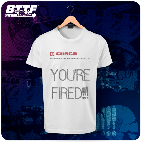 Remera You Are Fired!