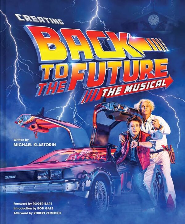 [DIGITAL] Back to the Future – Creating Back to the Future The Musical